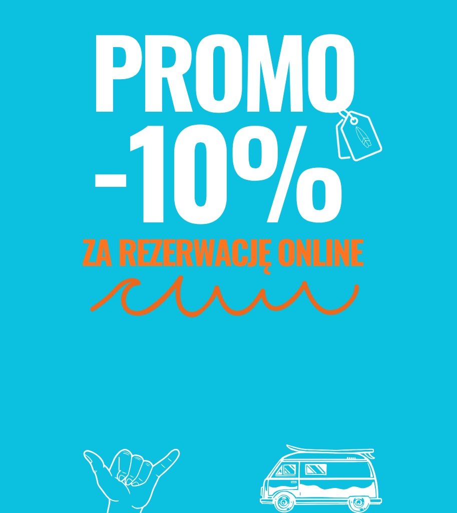 10% RABATU ZA REZERWACJĘ ONLINE